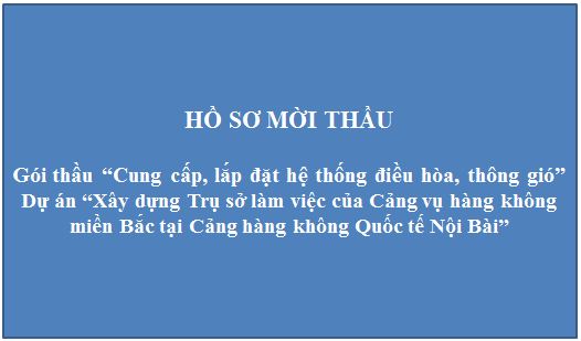Hồ sơ mời thầu gói thầu số 8 "Cung cấp, lắp đặt hệ thống điều hòa, thông gió"